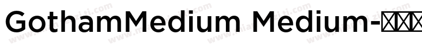 GothamMedium Medium字体转换